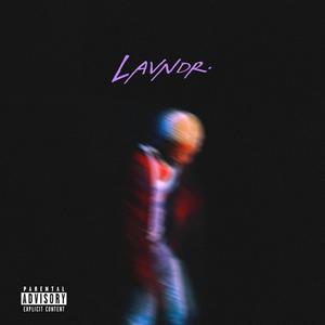 LAVNDR. (Explicit)