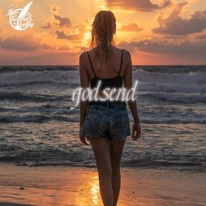 godsend (Explicit)