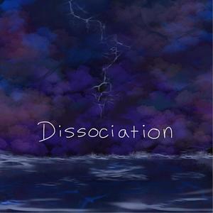 Dissociation (Explicit)