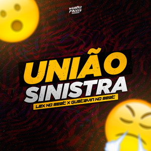 União Sinistra (Explicit)