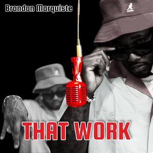 That Work (Explicit)