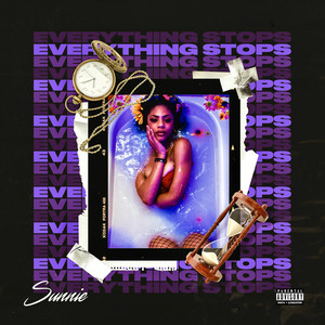 Everything Stops (Explicit)