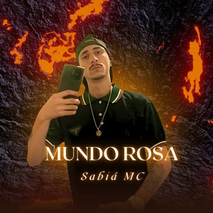 Mundo Rosa (Explicit)