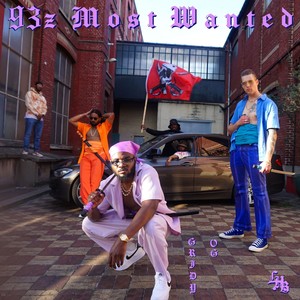 93z Most Wanted (Explicit)