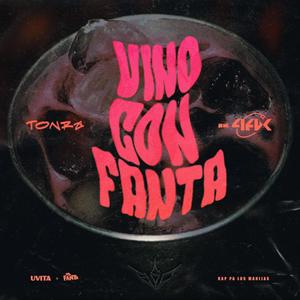 Vino Con Fanta (Explicit)