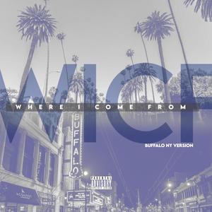 Where I Come From (NY Version) [Explicit]