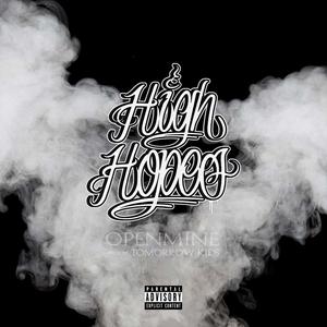 High Hopes (feat. Nu3tron) (Explicit)