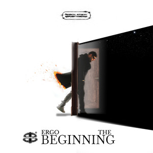 Ergo (The Beginning) [Explicit]