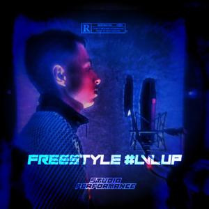 Freestyle #LVLUP (Studio Performance|Explicit)