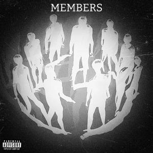 Members (feat. Muwxpk, 62.zii, 10Kprada, DBSstrapz & Youngencell) (Explicit)