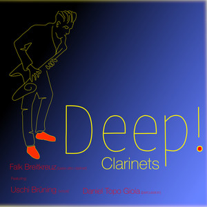 Deep! Clarinets