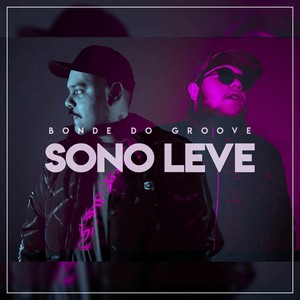 Sono Leve (Explicit)