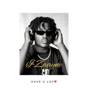 Gave U Luv (feat. Donny Audio)