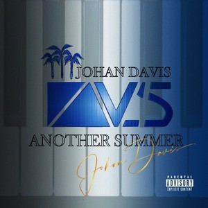 Another Summer (Explicit)