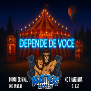 DEPENDE DE VOCÊ (Explicit)
