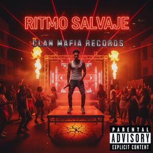 RITMO SALVAJE (Explicit)