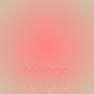 Mango Longed