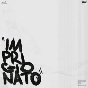 Imprigionato (Explicit)