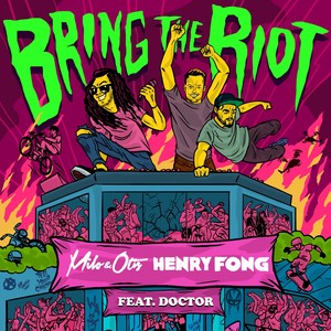 Bring The Riot (Original Mix)