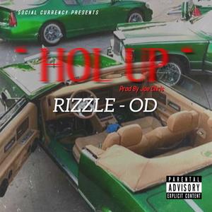 HOL' UP (feat. Joe Chris) (Explicit)