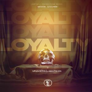 Loyalty (Original)
