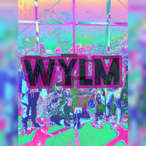 W.Y.L.M. (Explicit)
