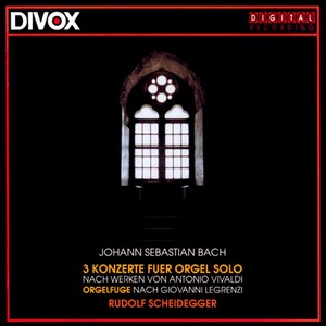 BACH, J.S.: Organ Concertos, BWV 593, 594, 596 / Fugue in C Minor on a theme by Legrenzi, BWV 574