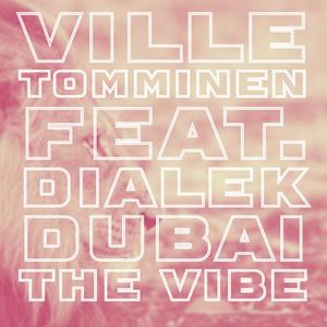 The Vibe (feat. Dialek Dubai) (Remix)