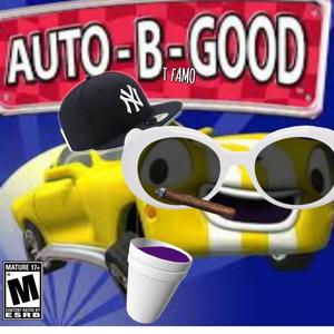 Auto B Good (Explicit)