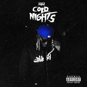 Cold Nights (Explicit)