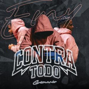 Contra Todo (Explicit)