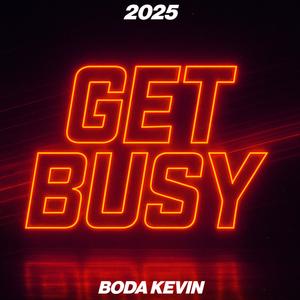 Get Busy
