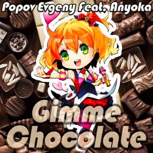 Gimme Chocolate