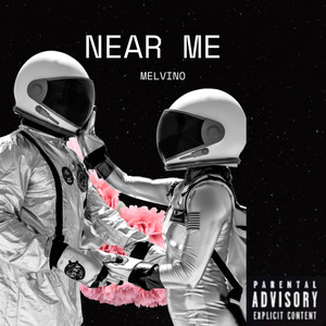 Near Me (Explicit)