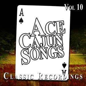 Ace Cajun Songs, Vol. 10