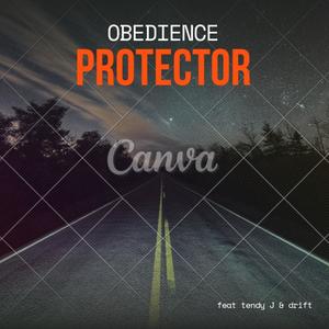 Protector (feat. TENDY J & DRIFT)