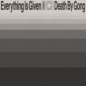 Everything Is Given