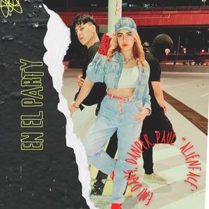 En El Party (feat. Danper) (Explicit)