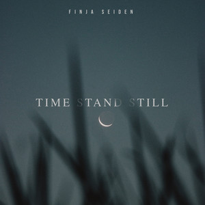 Time Stand Still