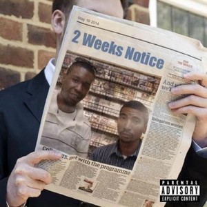 2 Weeks Notice