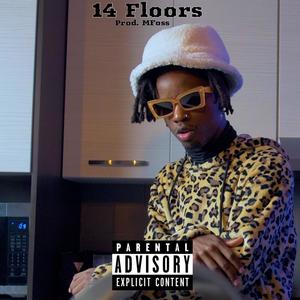 14 Floors (Explicit)