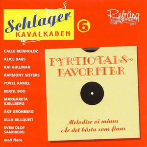 Schlagerkavalkaden 6 - Fyrtiotalsfavoriter