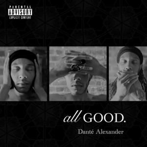 All Good. (Explicit)