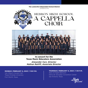 2023 TMEA Hebron High School A Cappella Choir - Abide With Me