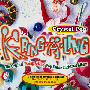 Kring-A-Ling / Ho, Ho, Ho, Hi, Hi, Hi / Merry Kiss Mas (Christmas Medley)
