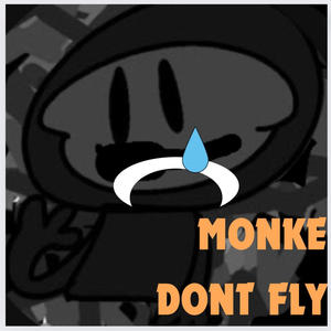 MONKE DONT FLY (MONKE DISSTRACK with jman beat)