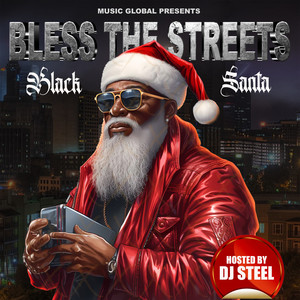 Bless the Streets 3 (Explicit)