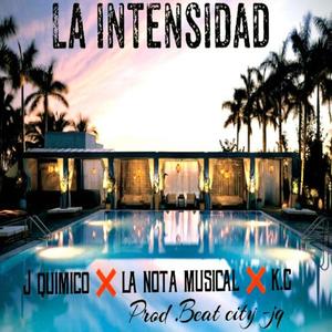 Intensidad(feat. La Nota Musical & K.G)