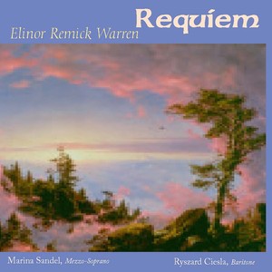 WARREN, E.R.: Requiem (Cracow Radio and Television Choir, Polish Radio and Television Orchestra, Kawalla)