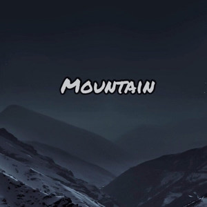 Mountain (Explicit)